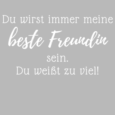 Motiv Du wirst immer meine beste Freundin sein