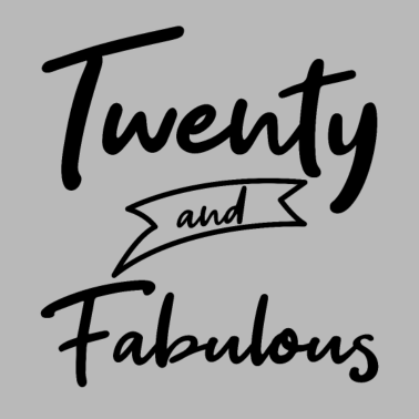 Motiv TWENTY AND FABULOUS 20 Geburtstag Freundin Retro