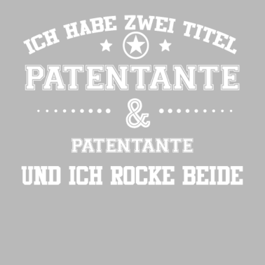 Motiv GESCHENK HABE FREUNDIN Patentante