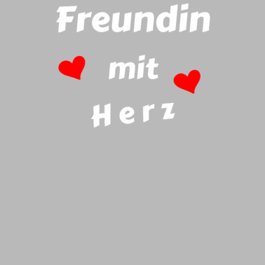 Motiv Freundin mit Herz - Geschenk