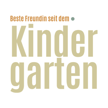 Motiv Beste Freundin seit dem Kindergarten