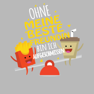 Motiv Ohne meine beste Freundin bin ich aufgeschmissen