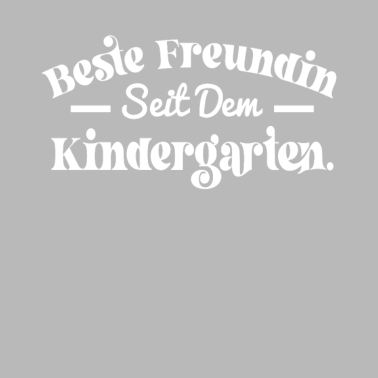 Motiv Beste Freundin seit dem Kindergarten