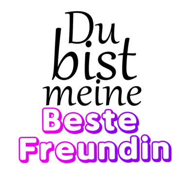 Motiv Du bist meine Beste Freundin