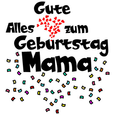 Motiv Mama Geburtstag Geschenk I Mutter Frau Geburtstag