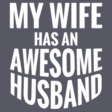 Motiv Meine Frau hat einen tollen Ehemann Geschenk für Ehemann