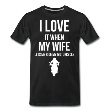 Geschenk für Ehemann T-Shirt - Ich liebe meine Frau lustiges Motorradgeschenk für Ehemann