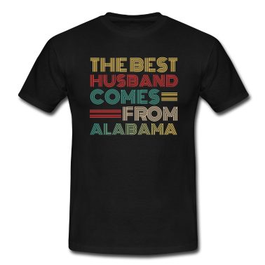 Geschenk für Ehemann T-Shirt - Der beste Ehemann kommt aus Alabama