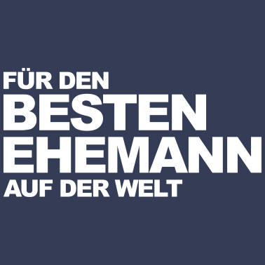 Motiv Lustiger Spruch Ehemann Geschenk