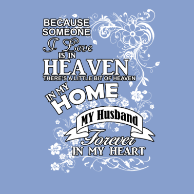 Motiv Ehemann im Himmel für immer in meinem Herzen