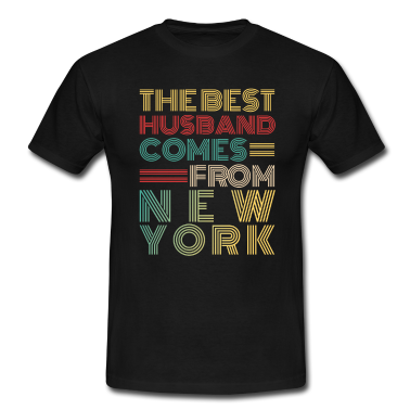 Geschenk für Ehemann T-Shirt - Der beste Ehemann kommt aus New York