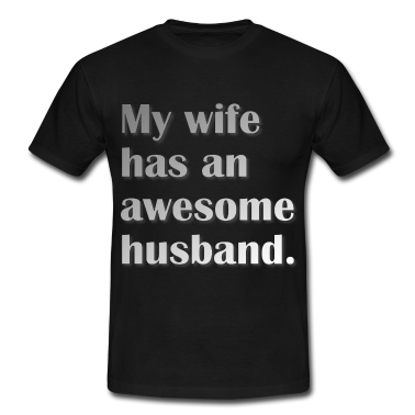 Geschenk für Ehemann T-Shirt - Meine Frau hat einen tollen Ehemann. Geschenk für den Menschen