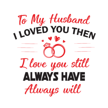 Motiv Liebeserklärung für den Ehemann - Geschenkidee