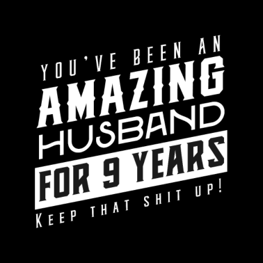 Motiv Sie sind seit 9 Jahren ein erstaunlicher Ehemann