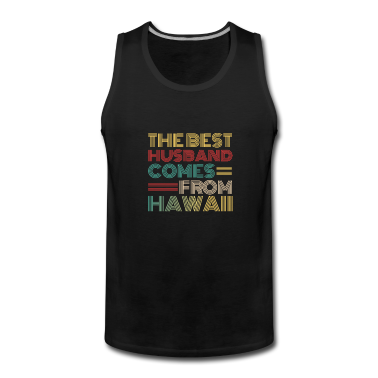 Geschenk für Ehemann Tank Top - Der beste Ehemann kommt aus Hawaii
