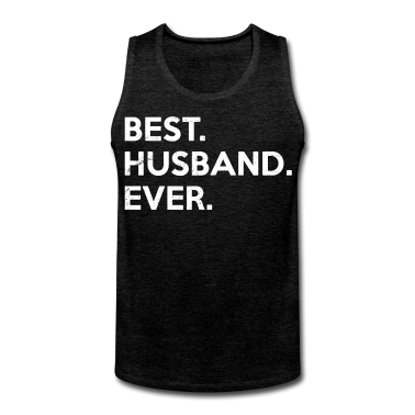 Geschenk für Ehemann Tank Top - Bester Ehemann aller Zeiten. Geschenke für Super-Mann. Partner