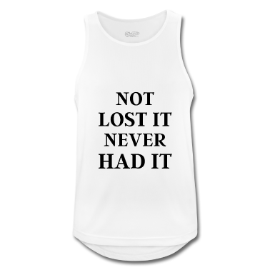 Geschenk für Ehemann Tank Top - Nicht verloren, hatte es nie - lustiges Geschenk für Ehemann