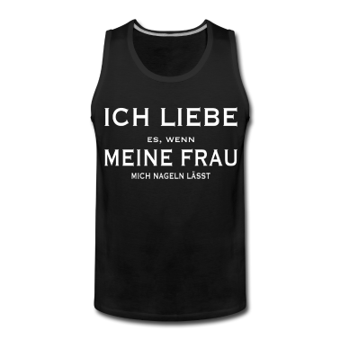 Geschenk für Ehemann Tank Top - Ich liebe meine Frau Lustiger Spruch für Ehemann