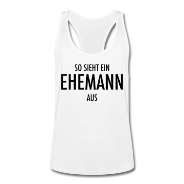 Geschenk für Ehemann Tank Top - So Sieht Ein Ehemann Aus! Hochzeit Geschenk