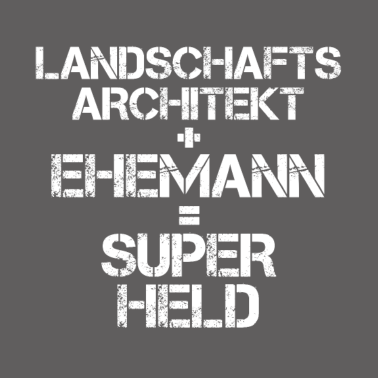 Motiv Landschaftsarchitekt Ehemann