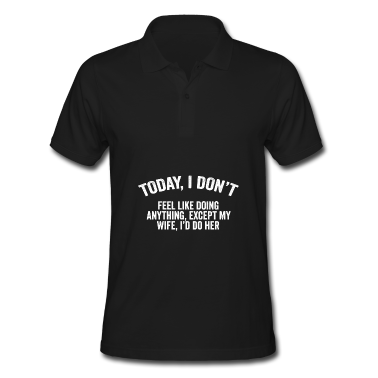 Geschenk für Ehemann Poloshirt - Ehemann Spruch Schmutziger Humor Für Erwachsene