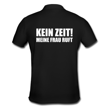 Geschenk für Ehemann Poloshirt - Keine Zeit meine Frau ruft Spruch für Ehemänner