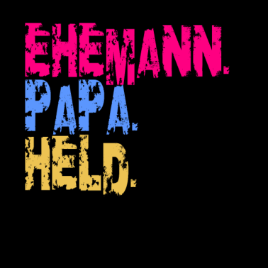 Motiv Ehemann Papa Held