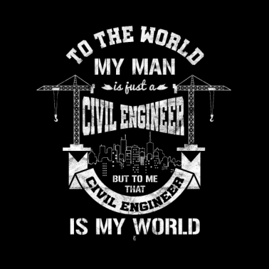 Motiv Mein Mann Bauingenieur ist mein Ehemann