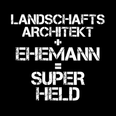 Motiv Landschaftsarchitekt Ehemann