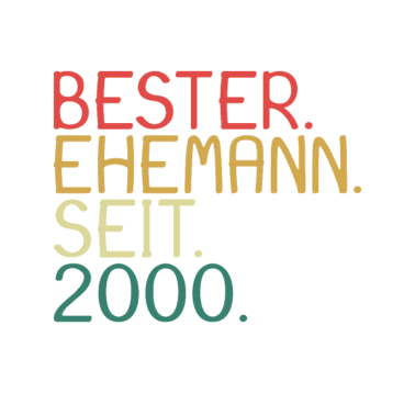 Motiv Bester Ehemann seit 2000 - Geschenk für den Eheman