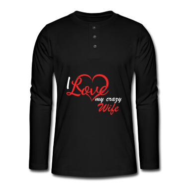 Geschenk für Ehemann Langarmshirt - verrückte Ehefrau, Geschenkidee für Ehemann