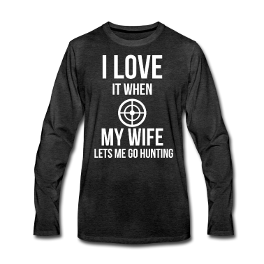 Geschenk für Ehemann Langarmshirt - Ich liebe meine Frau Lustige Hirschjagd Geschenk für Ehemann