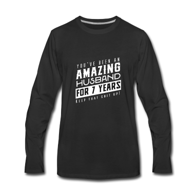 Geschenk für Ehemann Langarmshirt - Sie sind seit 7 Jahren ein erstaunlicher Ehemann