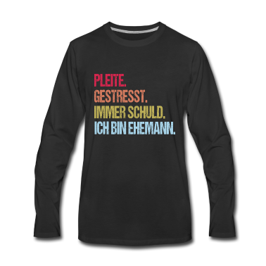 Geschenk für Ehemann Langarmshirt - Ich bin Ehemann!!!