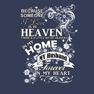 Motiv Ehemann im Himmel für immer in meinem Herzen