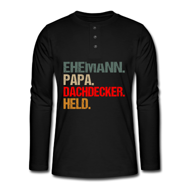 Geschenk für Ehemann Langarmshirt - Dachdecker für Ehemann Papa Held Spruch Retro