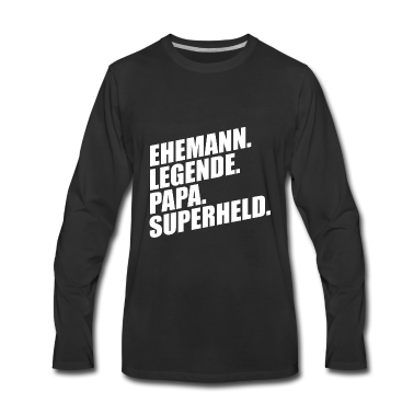 Geschenk für Ehemann Langarmshirt - EHEMANN LEGENDE PAPA SUPERHELD