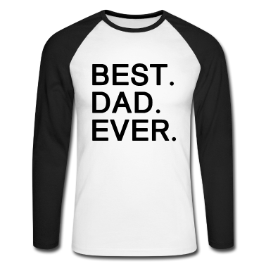Geschenk für Ehemann Langarmshirt - Beste. Papa. Je. Geschenke für Väter, Ehemänner, Söhne ...