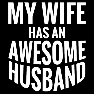 Motiv Meine Frau hat einen tollen Ehemann Geschenk für Ehemann