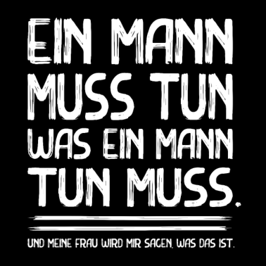 Motiv Lustiger Spruch für Ehemänner Partner