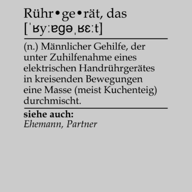 Motiv Rührgerät Definition für Ehemänner und Bäcker