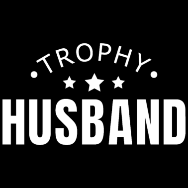 Motiv Trophäe Ehemann