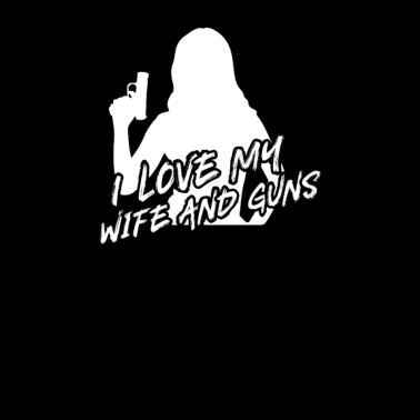 Motiv Liebe meine Frau und Waffen Design für Ehemänner