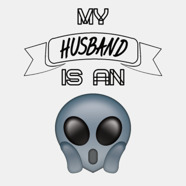 Motiv Ehemann das Alien Geschenk für Außerirdische