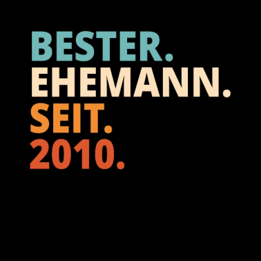 Motiv Bester Ehemann Seit 2010 Hochzeitstag
