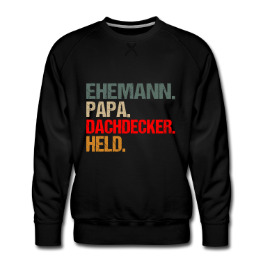 Geschenk für Ehemann Pullover - Dachdecker für Ehemann Papa Held Spruch Retro