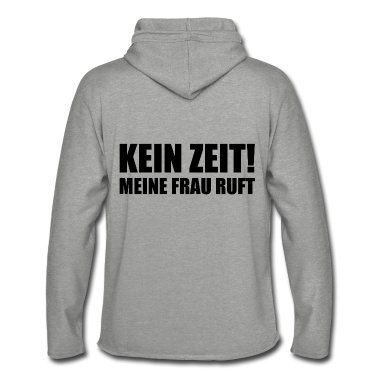 Geschenk für Ehemann Hoodie - Spruch für Ehemänner - Keine Zeit meine Frau ruft