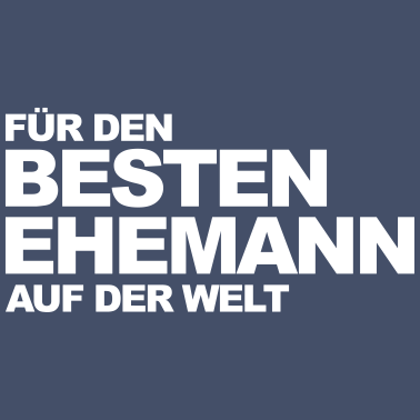 Motiv Lustiger Spruch Ehemann Geschenk