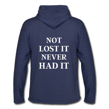 Geschenk für Ehemann Hoodie - Nicht verloren, hatte es nie - lustiges Geschenk für Ehemann