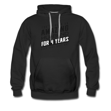Geschenk für Ehemann Hoodie - Sie sind seit 4 Jahren ein erstaunlicher Ehemann